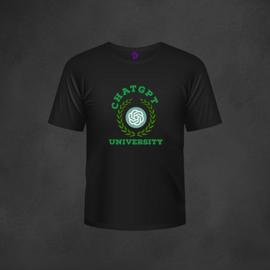 Chatgpt University  T-shirt