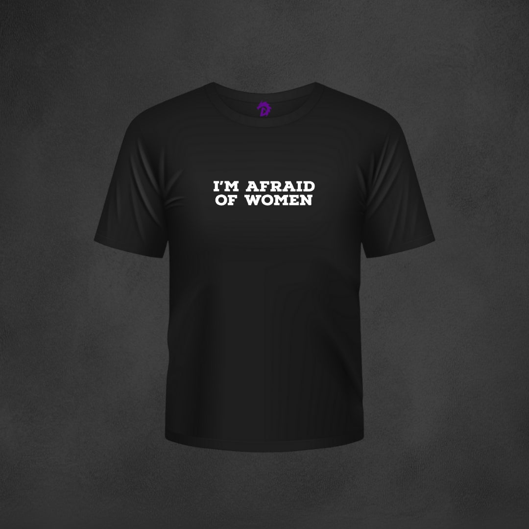 Afraid of Women --- Year End Sale