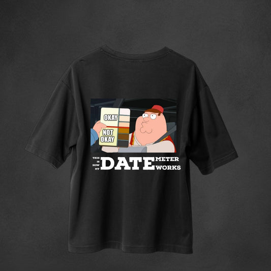 Date meter Oversized T-shirts