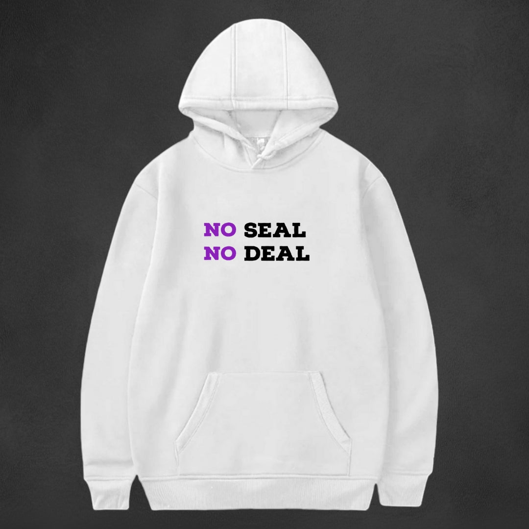 No seal No deal Hoodie