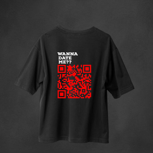 Wanna Date Me QR Customize Oversized