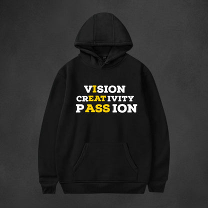 Vision Creativity Passion -- Hoodie