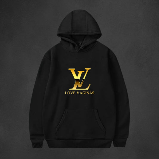 Love Vaginas --- Hoodie